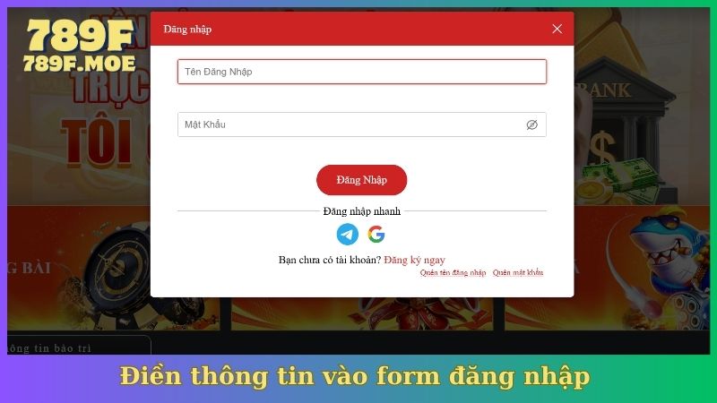 Điền thông tin vào form đăng nhập 